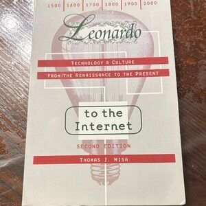 Leonardo to the Internet Book, 2nd edition by Thomas J. Misa